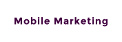 Mobile Marketing